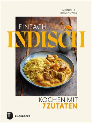 cover image of Einfach indisch – Kochen mit 7 Zutaten